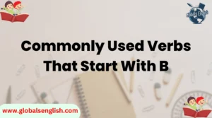 Commonly Used Verbs That Start With B